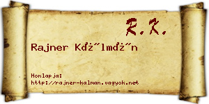 Rajner Kálmán névjegykártya